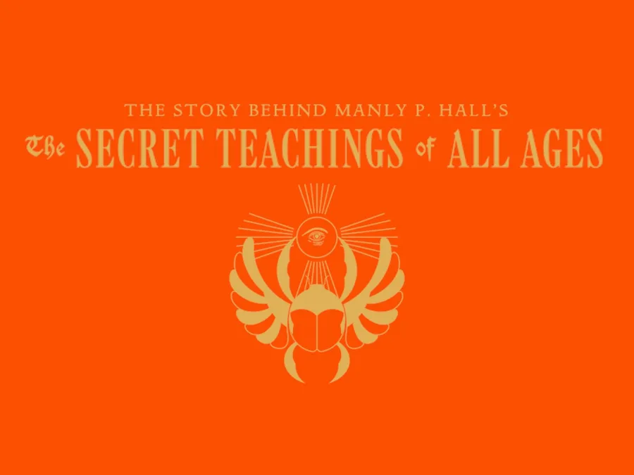 The Secret Teachings of all Ages